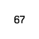67