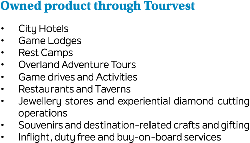 Owned product through Tourvest • City Hotels • Game Lodges • Rest Camps • Overland Adventure Tours • Game drives and ...